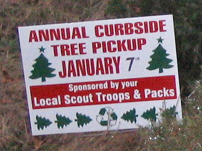 Annual Curbside Tree Pickup, January 7th, Sponsored by Your Local Scout Troops and Packs